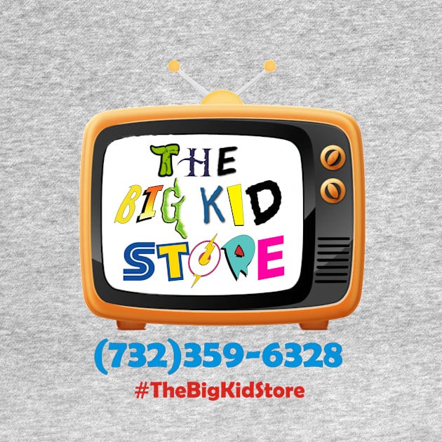 The Big Kid Store Shirt by RoswellWitness